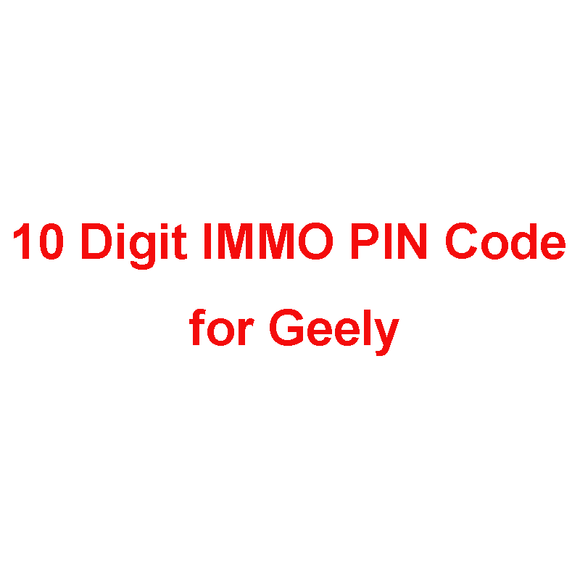 10 digit IMMO PIN code for Geely Monjaro