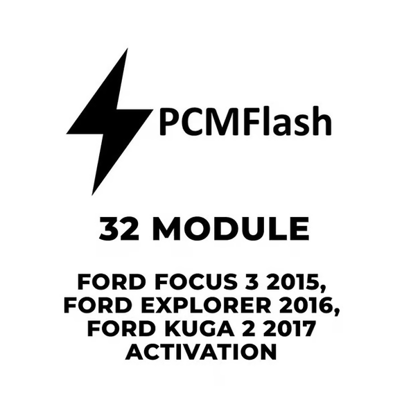 PCMflash Software- 32 Module Ford Focus 3 2015, Ford Explorer 2016, Ford Kuga 2 2017 (support Scanmatik, Mongoose Pro MFC, Tactrix Openport)