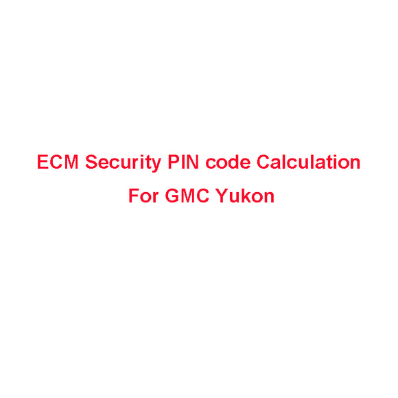 26-digit Rolling PIN code, ECM Security code Calculation Service for GMC Yukon