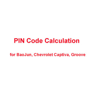 8-Digit PIN Code Calculation Service for BaoJun, Chevrolet Captiva, Groove