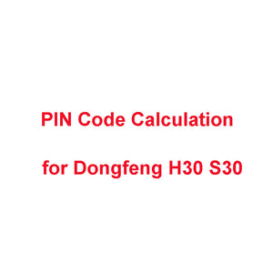PIN Code Calculation Service for DFSK DongFeng H30, S30