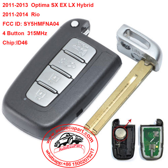 Smart Prox Key 4 Button 315MHz ID46 Chip for Kia Rio Optima 2011-2014 FCCID: SY5HMFNA04