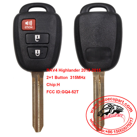 2+1 Button Remote Key with H Chip for Toyota RAV4 Highlander 2013 2014 2015 FCC ID:GQ4-52T