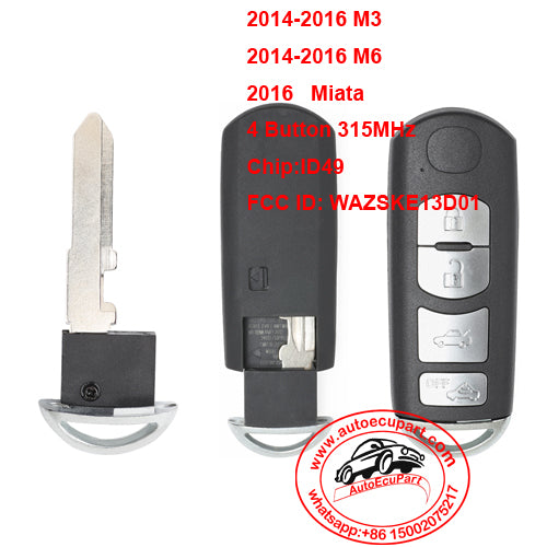 Smart Remote Key Fob 315MHz ID49 Chip for Mazda 3 6 Miata 2013-2016 FCC: SKE13D01