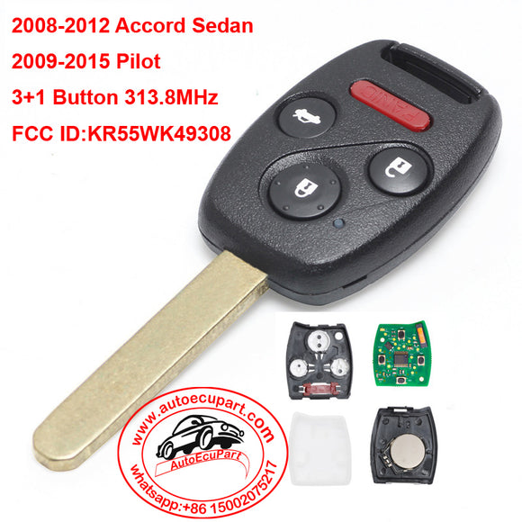 Remote Car Key 3+1 Button 313.8MHz for Honda Pilot Accord 2008 2009 2010 2011 2012 2013 FCC: KR55WK49308